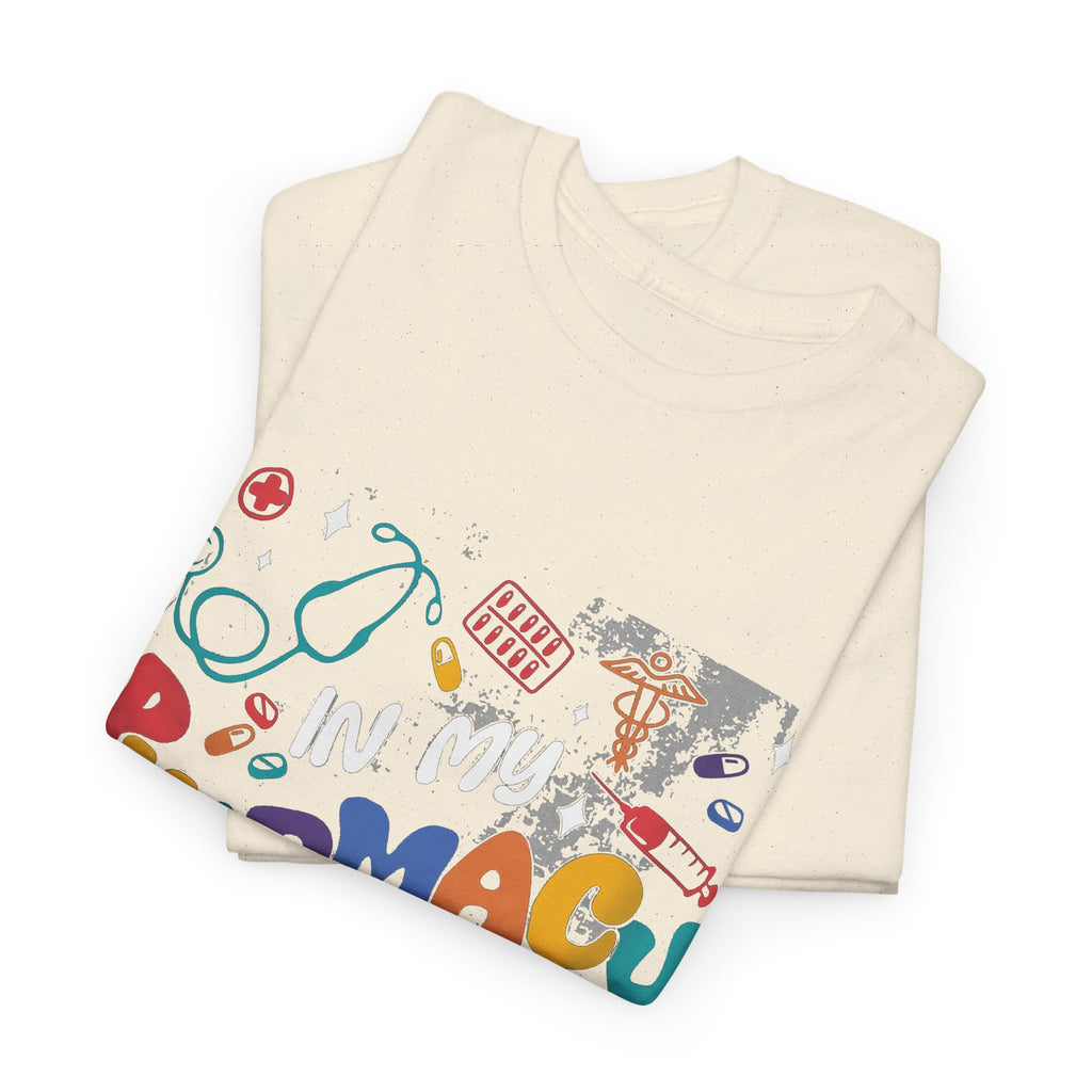 In My Pharmacy Hooray Tee — Colorful Pharmacy Technician T-Shirt