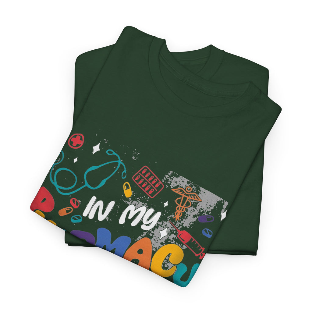 In My Pharmacy Hooray Tee — Colorful Pharmacy Technician T-Shirt