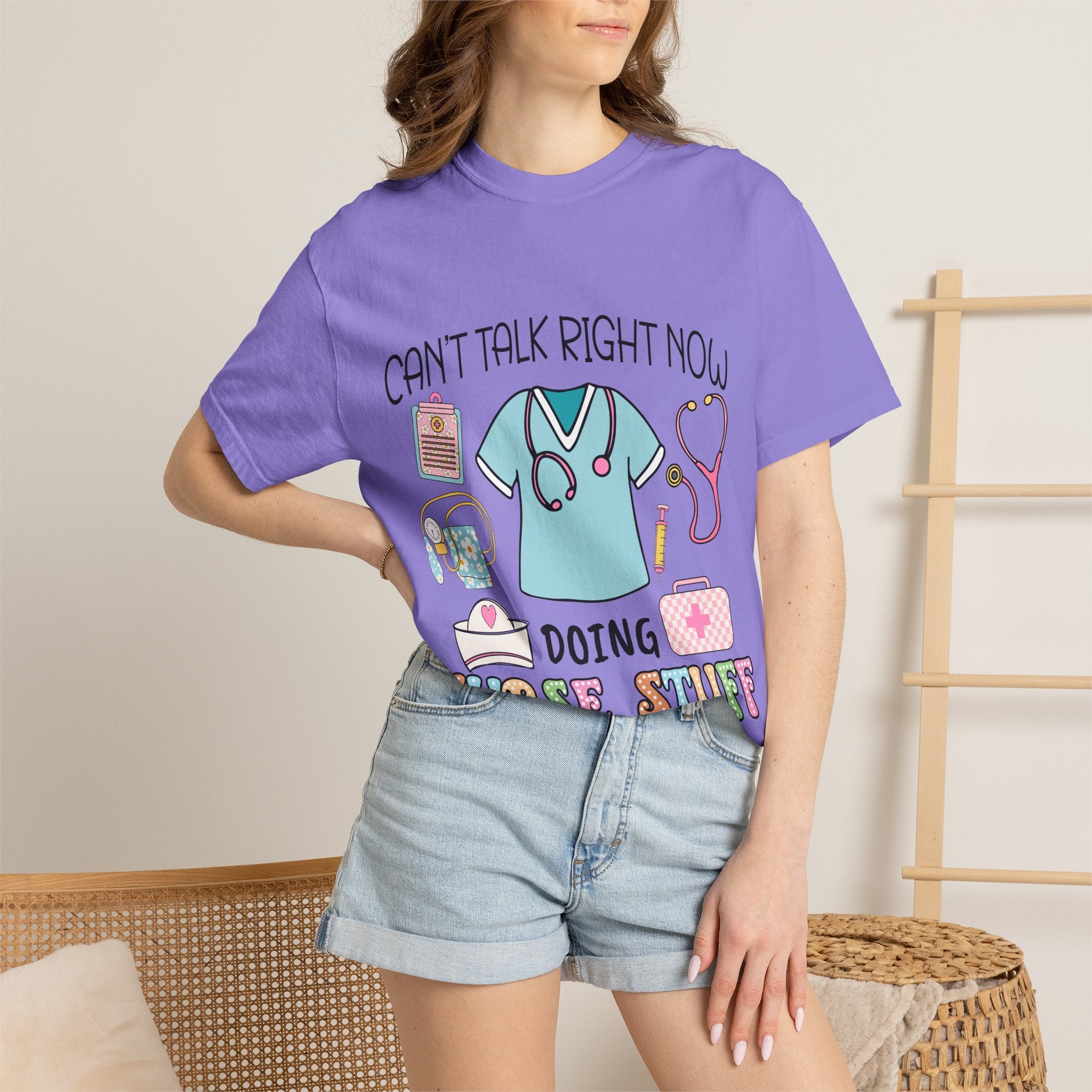 Can’t Talk Right Now Doing Nurse Stuff T-Shirt